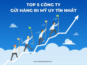 cac cong ty gui hang di my uy tin 3