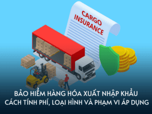 bao hiem hang hoa xuat nhap khau
