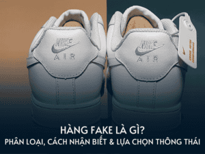hang fake la gi